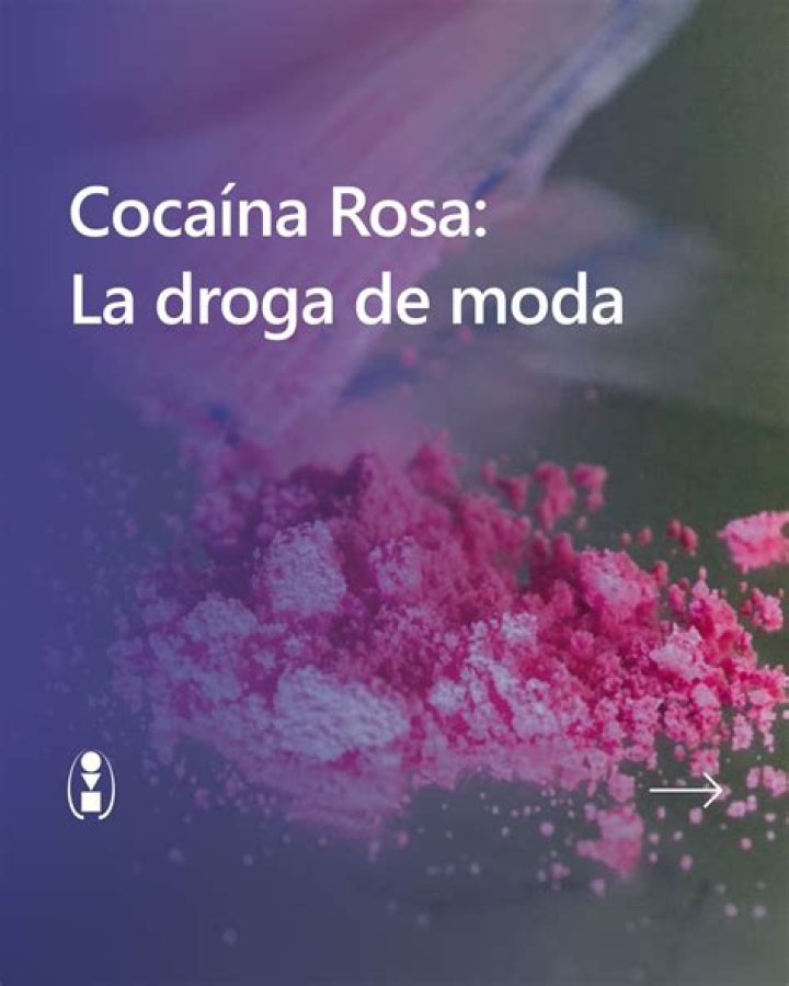 Efectos y riesgos de la mal llamada cocaína rosa